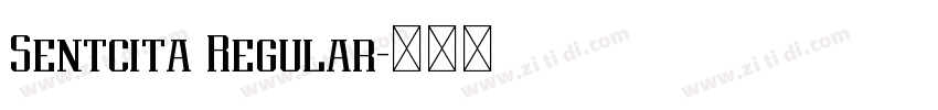 Sentcita Regular字体转换